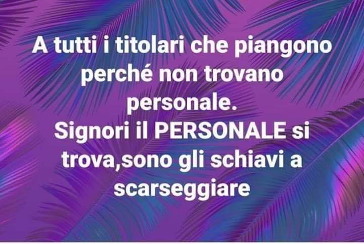 Gli schiavi scarseggiano